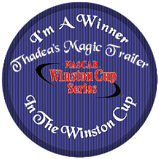 I won the Winston Cup 4/26/03